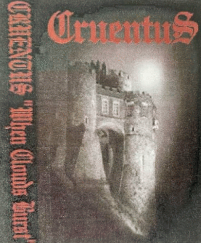 Cruentus (SWE) : When Clouds Burst